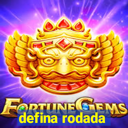 defina rodada